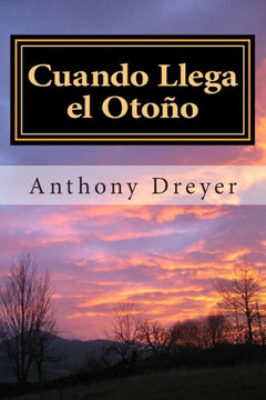 Cuando Llega el Otono Cuando Llega el Otono