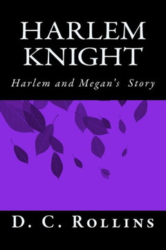Harlem Knight: Harlem and Megan