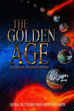 The Golden Age: The Rise of The Fifth Emperor