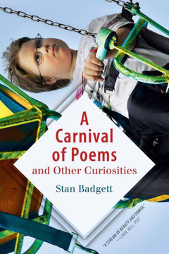 A Carnival of Poems: and Other Curiosities