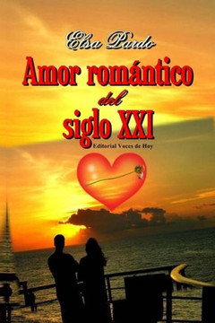 Amor Romantico del Siglo XXI