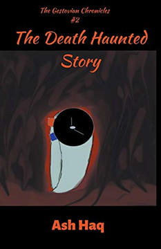 The Death Haunted Story