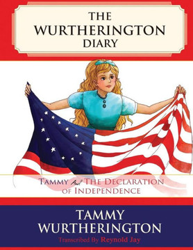 Tammy and the Declaration of Independence : 9781499587951