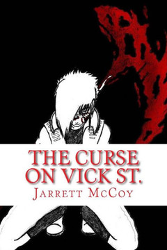 The Curse On Vick St.
