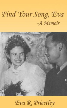 Find Your Song, Eva - A Memoir
