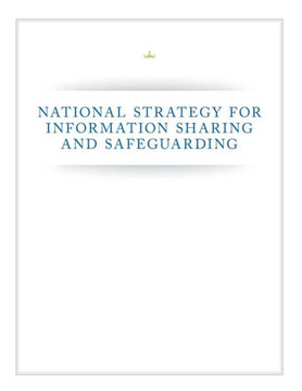 National Strategy for Information Sharing and Safeguarding
