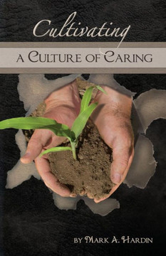 Cultivating a Culture of Caring