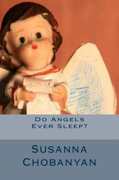 Do Angels Ever Sleep?