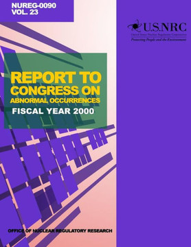 Report to Congress on Abnormal Occurrences: Fiscal Year 2000