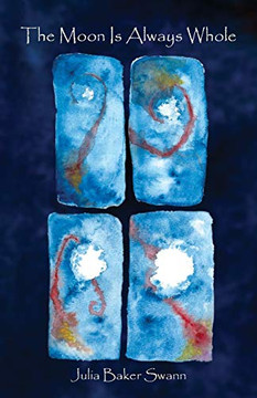 The Moon Is Always Whole: Poems (Dreamseeker Books)