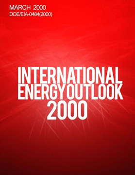 International Energy Outlook: 2000