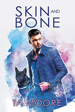 Skin And Bone (Volume 2) (Digging Up Bones) Skin And Bone (Volume 2) (Digging Up Bones)