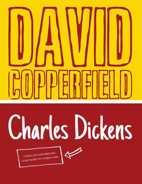 David Copperfield (Student Edition): Original and Unabridged