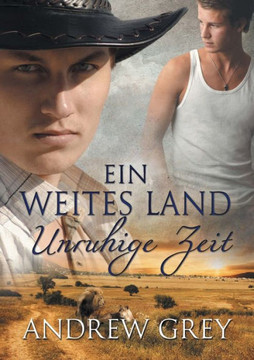 Ein Weites Land - Unruhige Zeit (3) (Geschichten Aus Der Ferne) (German Edition)
