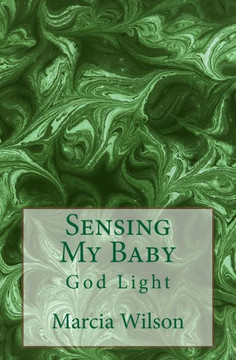 Sensing My Baby: God Light