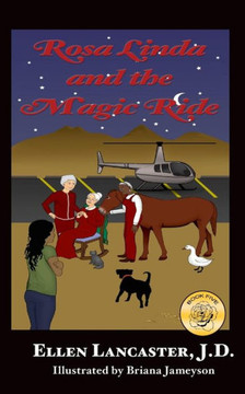 Rosa Linda and the Magic Ride