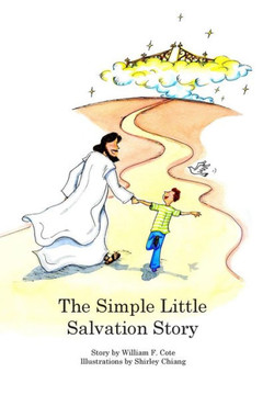 The Simple Little Salvation Story