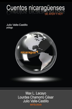 Cuentos nicarageenses de ayer y hoy