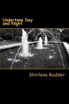 Undertone Day and Night: Undertone Day and Night