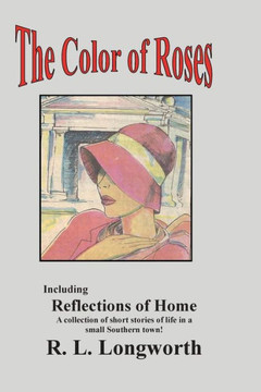 The Color of Roses The Color of Roses