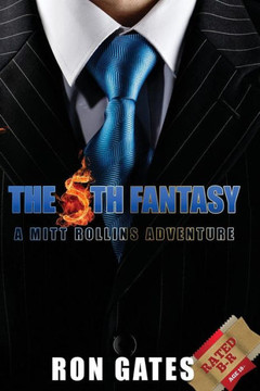 The 5th Fantasy [B/R]: A Mitt Rollins Adventure