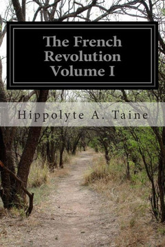 The French Revolution Volume I : 9781500133566