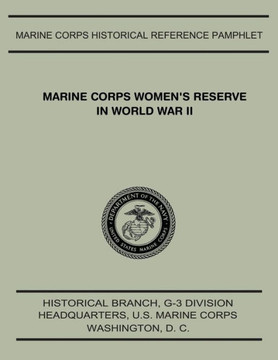 Marine Corps Women's Reserve In World War II