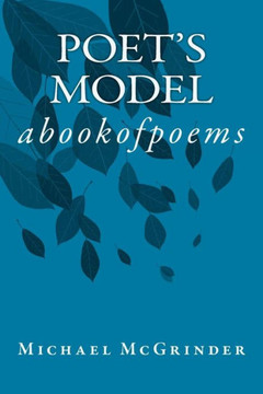 Poet's Model: abookofpoems