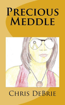 Precious Meddle