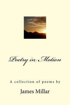 Poetry in Motion : 9781500174828