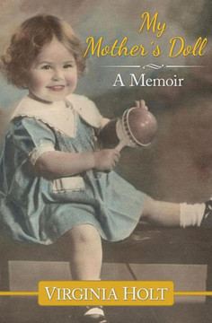 My Mother's Doll: A Memoir