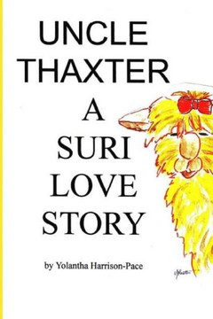 Uncle Thaxter a Suri Love Story