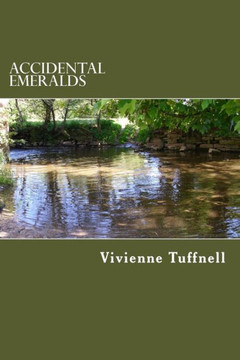 Accidental Emeralds: Poems of Longing