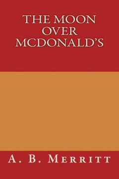 The Moon Over McDonald's