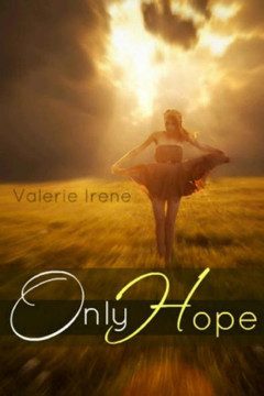 Only Hope : 9781500251208