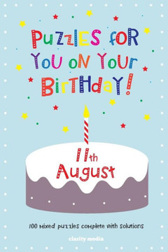 Puzzles for you on your Birthday - 11th August