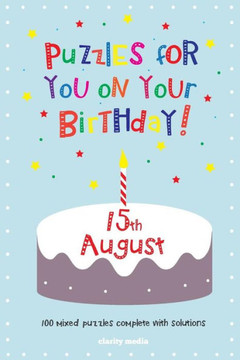 Puzzles for you on your Birthday - 15th August