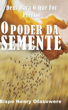 O poder da semente