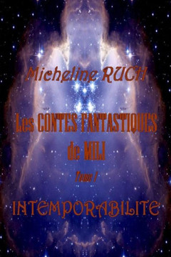 Les CONTES FANTASTIQUES de MILI: Intemporabilite