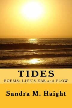Tides: Poems: Life's Ebb and Flow