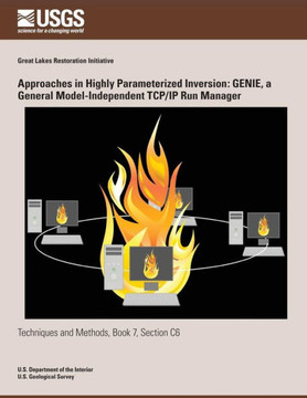 Approaches in Highly Parameterized Inversion: GENIE, a General Model- Independent TCP/IP Run Manager