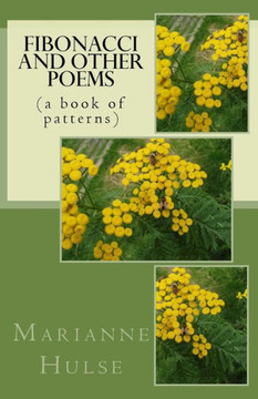 Fibonacci and other poems: (a book of patterns)