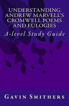 Understanding Andrew Marvell's Cromwell and Eulogy Poems: A-level Study Guide