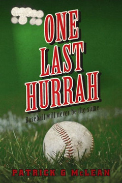 One Last Hurrah: Baseball will never be the same