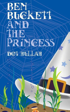 Ben Buckett and the Princess