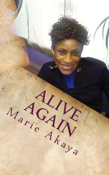 Alive Again : 9781500324001