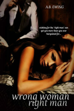 Wrong Woman, Right Man