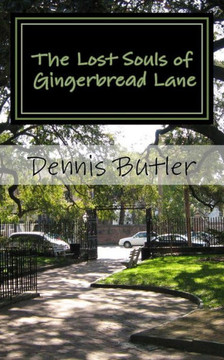 The Lost Souls of Gingerbread Lane: A Paranormal Odyssey