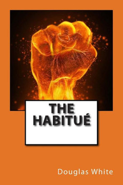 The Habitu??,White