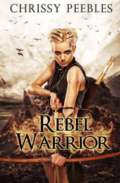Rebel Warrior - Book 3